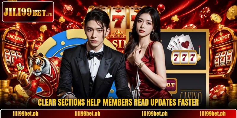 Clear sections help members read updates faster