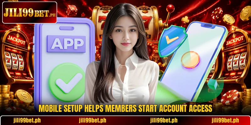 Mobile setup helps members start account access Mobile setup helps members start account access