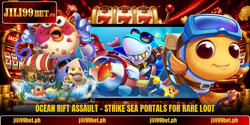Ocean Rift Assault - Strike Sea Portals For Rare Loot