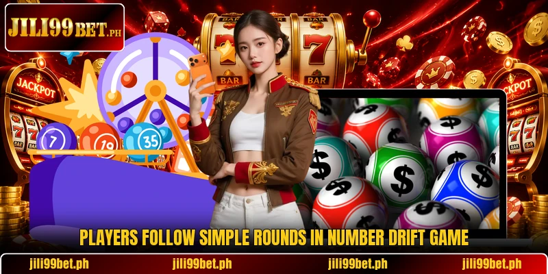 Players follow simple rounds in Number Drift Game Players follow simple rounds in Number Drift Game
